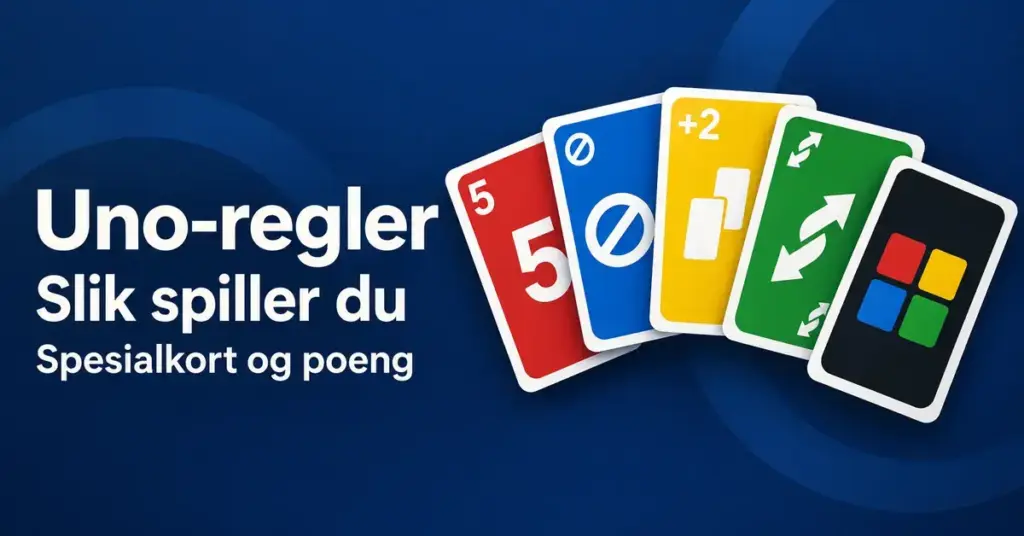 Fargerike tallkort og spesialkort på mørkeblå bakgrunn med teksten «Uno-regler – Slik spiller du – Spesialkort og poeng».
